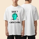 Don't Overthink Graphic T-Shirt